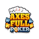 Axes Full Poker