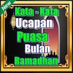 Cover Image of Herunterladen Kata-Kata Ucapan Puasa Bulan Ramadhan YG Bermakna 3.9 APK