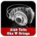 Aleb Yalla - Oka W Ortega Good Boy Songs Full icon