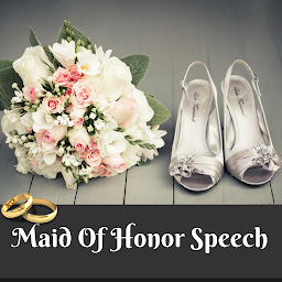 Icon image MAID OF HONOR SPEECHES