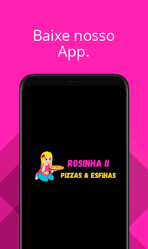Android application Rosinha 2 Pizzas e Esfiha screenshort