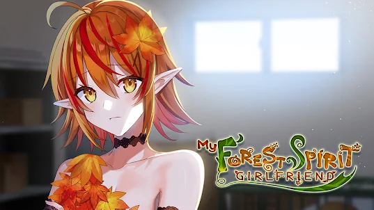 My Forest Spirit Girlfriend