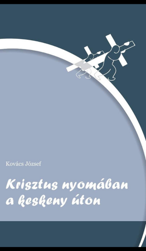 Android application Krisztus nyomában keskeny úton screenshort