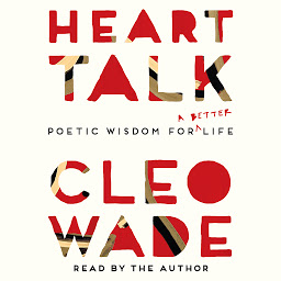 Icon image Heart Talk: Poetic Wisdom for a Better Life
