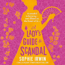 Icon image A Lady’s Guide to Scandal