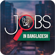 Jobs in Bangladesh - Dhaka Jobs