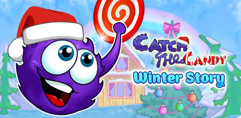 Catch the Candy: Winter Story!