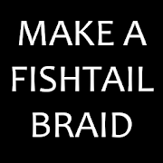 Top 30 Beauty Apps Like Make a Fishtail Braid - Best Alternatives