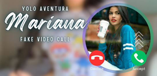 Mariana Yolo Aventuras Calling