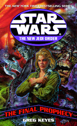 Icon image Star Wars: The New Jedi Order: Edge of Victory III: The Final Prophecy