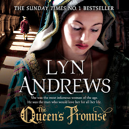 Icon image The Queen's Promise: A fresh and gripping take on Anne Boleyn's story