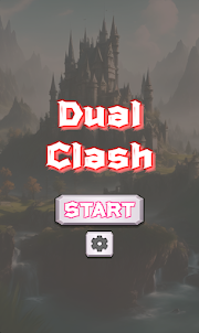 Dual Clash