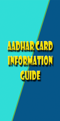 Android application Aadhar Information Guide screenshort