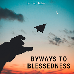 Symbolbild für Byways to Blessedness