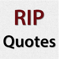 RIP Quotes & Condolence Messages