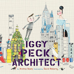 Symbolbild für Iggy Peck, Architect