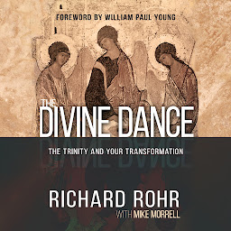 Icon image The Divine Dance: The Trinity and Your Transformation