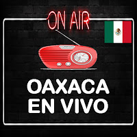 Radios de Oaxaca Musica de Oaxaca Radio Oaxaca