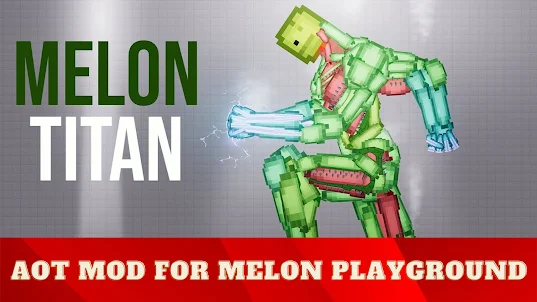 AOT Mod for Melon Playground