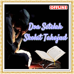 Cover Image of Download Doa Setelah Sholat Tahajud  APK