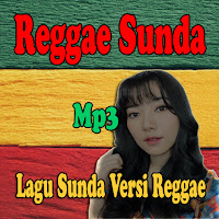 Reggae Sunda mp3 Lagu Sunda Versi Reggae