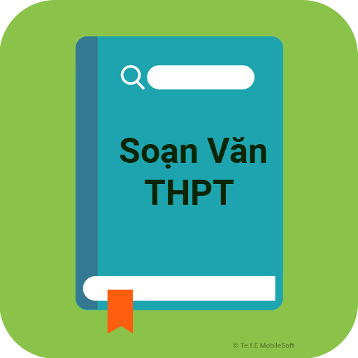 Soạn Văn THPT - Soan Van THPT 