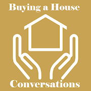 House Buying Conversation