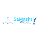 Samashti Classes