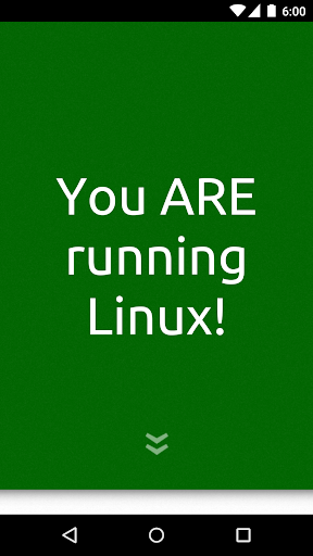 Android application Am I Running Linux? screenshort