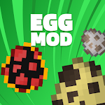 Cover Image of Télécharger Mod for Minecraft Egg 2.0 APK