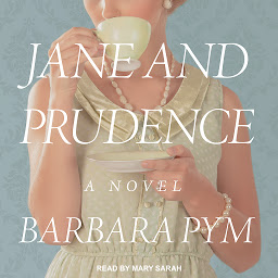 Icon image Jane and Prudence: A Novel