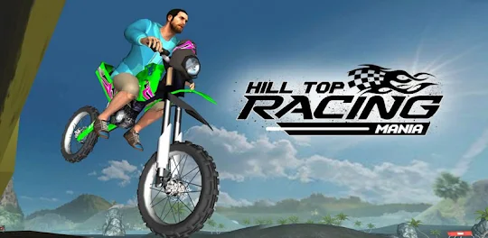 Hill Top Racing Mania
