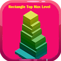 Rectangle Tower Max Level