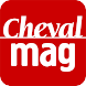 Cheval Magazine - Androidアプリ