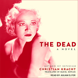 Obraz ikony: The Dead: A Novel