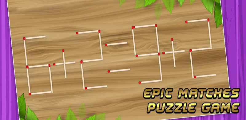 Epic Matches Puzzles