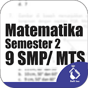 Kelas 9 SMP Sederajat Mapel Matematika Smt 2