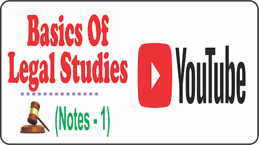 The Basics Of Legal Studies 1