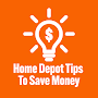 CashTips - Home Depot Tips & Tricks to Save Money