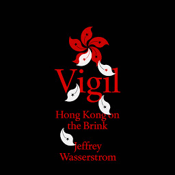 Icon image Vigil: Hong Kong on the Brink