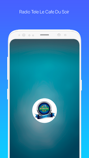 Android application Radio Tele Le Cafe Du Soir screenshort