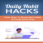Top 28 Books & Reference Apps Like Daily Habit Hacks - Best Alternatives