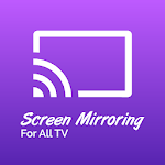 Cover Image of 下载 Screen Mirroring 1.0 APK