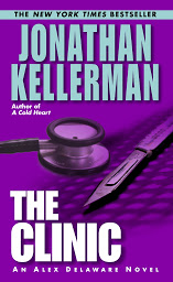 图标图片“The Clinic: An Alex Delaware Novel”