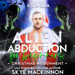 Icon image Alien Abduction for Beginners: Christmas Assignment