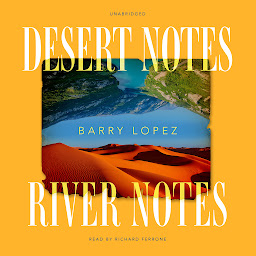 Icon image Desert Notes and River Notes