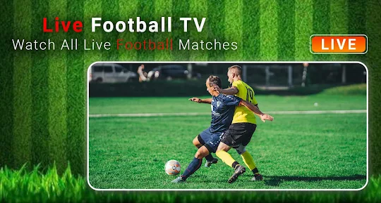 Football TV Live Hd Streaming