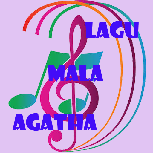 LAGU MALA AGATHA