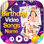 Cover Image of Unduh Birthday Video Maker with Name  APK