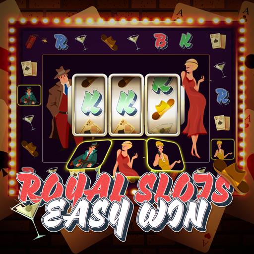 Royal Slots Easy Win